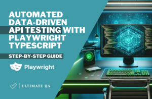 Automated Data-Driven API Testing with Playwright TypeScript